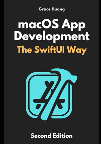 macOS App Development: The SwiftUI Way