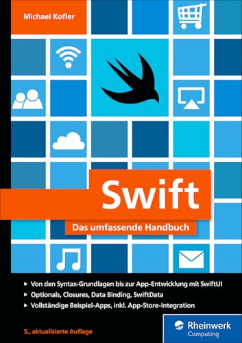 Swift: Das umfassende Handbuch