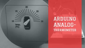 Arduino Analog Thermometer
